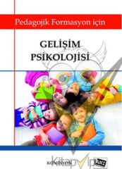 Pedagojik Formasyon İçin Gelişim Psikolojisi