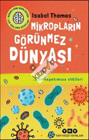 Meraklı Genç Zihinler İçin Çok Kısa Giriş Kitapları Mikropların Görünmez Dünyası