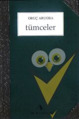 Tümceler - Biryerlerden Birzamanlar
