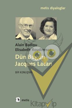 Dün Bugün Jacgues Lacan