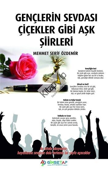 Gençlerin Sevdası Çiçekler Gibi Aşk Şiirleri