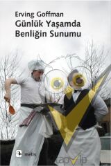 Günlük Yaşamda Benliğin Sunumu