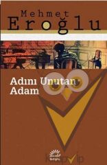 Adını Unutan Adam