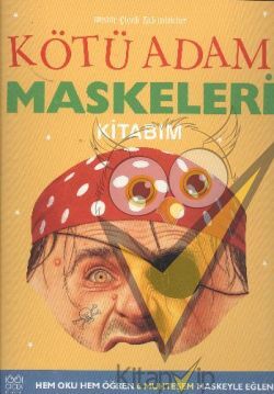 Kötü Adam Maskeleri Kitabım