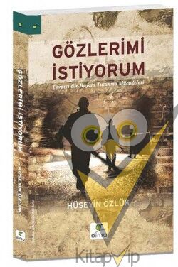Gözlerimi İstiyorum