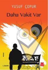 Daha Vakit Var