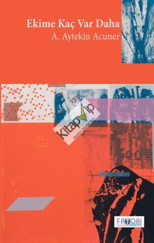 Ekime Kaç Var Daha