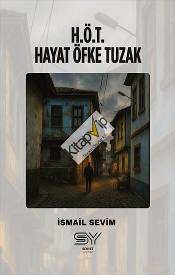 H.Ö.T - Hayat Öfke Tuzak