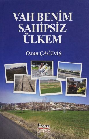 Vah Benim Sahipsiz Ülkem