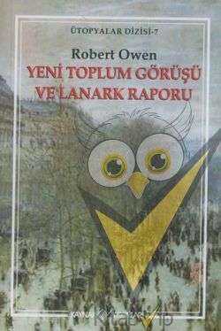 Yeni Toplum Görüşü ve Lanark Raporu