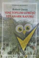 Yeni Toplum Görüşü ve Lanark Raporu
