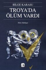 Troya'da Ölüm Vardı