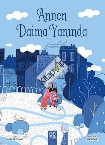 Annen Daima Yanında