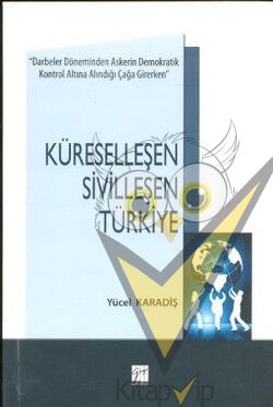 Küreselleşen Sivilleşen Türkiye