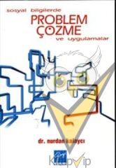 Sosyal Bilgilerde Problem Çözme ve Uygulamalar