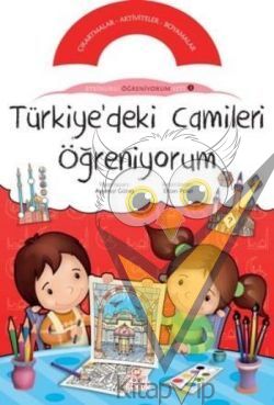 Türkiye’deki Camileri Öğreniyorum