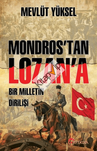 Mondros'tan Lozan'a