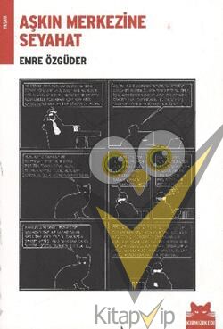 Aşkın Merkezine Seyahat