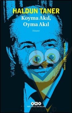 Koyma Akıl, Oyma Akıl