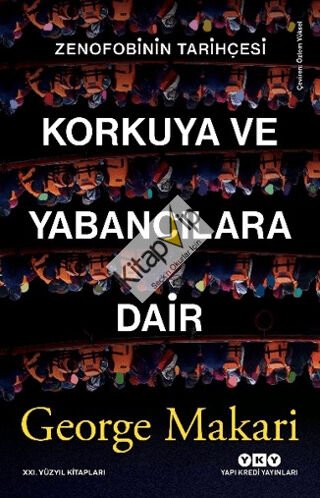 Korkuya ve Yabancılara Dair