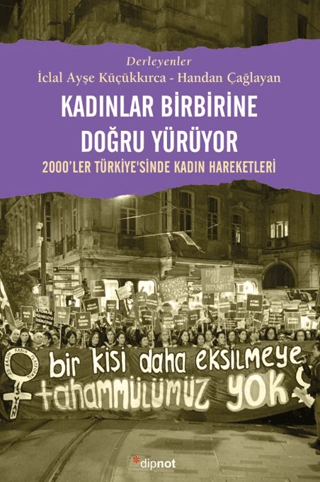 Kadınlar Birbirine Doğru Yürüyor