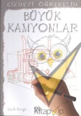 Çizmeyi Öğrenelim - Büyük Kamyonlar