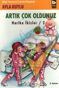 Artık Çok Oldunuz
