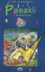 Pasaklı ve Lanetli Tatil