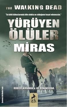Yürüyen Ölüler Miras
