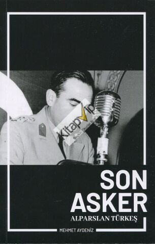 Son Asker Alparslan Türkeş