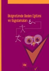 İlköğretimde Beden Eğitimi ve Uygulamaları
