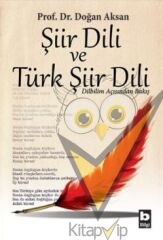 Şiir Dili ve Türk Şiir Dili