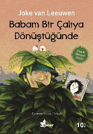 Babam Bir Çalıya Dönüştüğünde