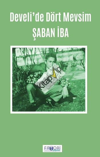 Develi’de Dört Mevsim