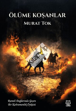 Ölüme Koşanlar