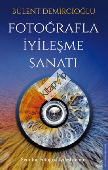Fotoğrafla İyileşme Sanatı