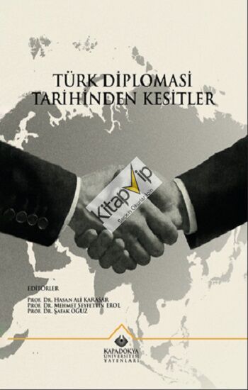 Türk Diplomasi Tarihinden Kesitler