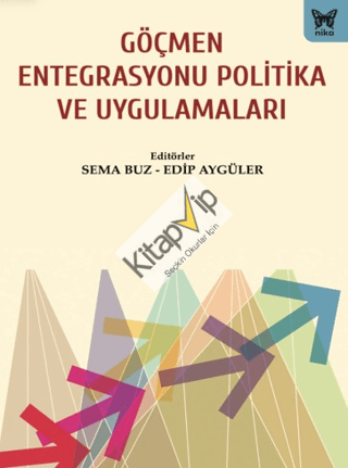 Göçmen Entegrasyonu Politika ve Uygulamaları