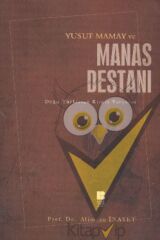 Yusuf Mamay ve Manas Destanı
