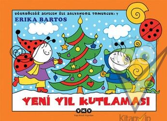 Uğurböceği Serisi 07 - Yeni Yıl Kutlaması