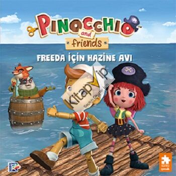 Pinokyo ve Arkadaşları - Freeda için Hazine Avı