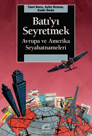 Batı'yı Seyretmek