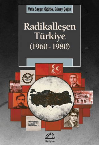 Radikalleşen Türkiye (1960-1980)