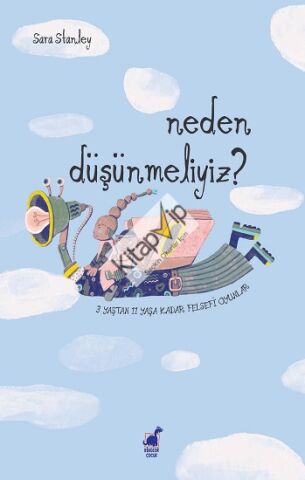 Neden Düşünmeliyiz?