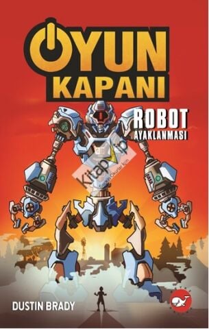 Oyun Kapanı 3: Robot Ayaklanması