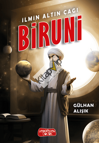 İlmin Altın Çağı Biruni