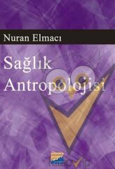 Sağlık Antropolojisi