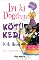 İyi ki Doğdun Kötü Kedi (Ciltli)