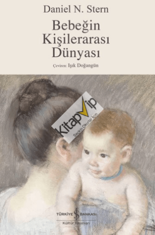 Bebeğin Kişilerarası Dünyası