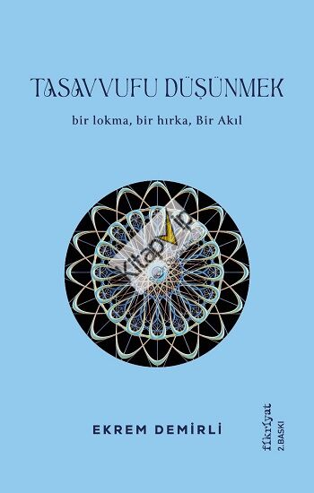 Tasavvufu Düşünmek